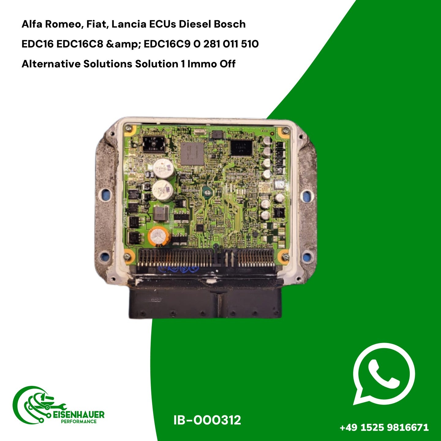 Alfa Romeo, Fiat, Lancia ECUs Diesel Bosch EDC16 EDC16C8 & EDC16C9 0 281 011 510 Alternative Solutions Solution 1 Immo Off