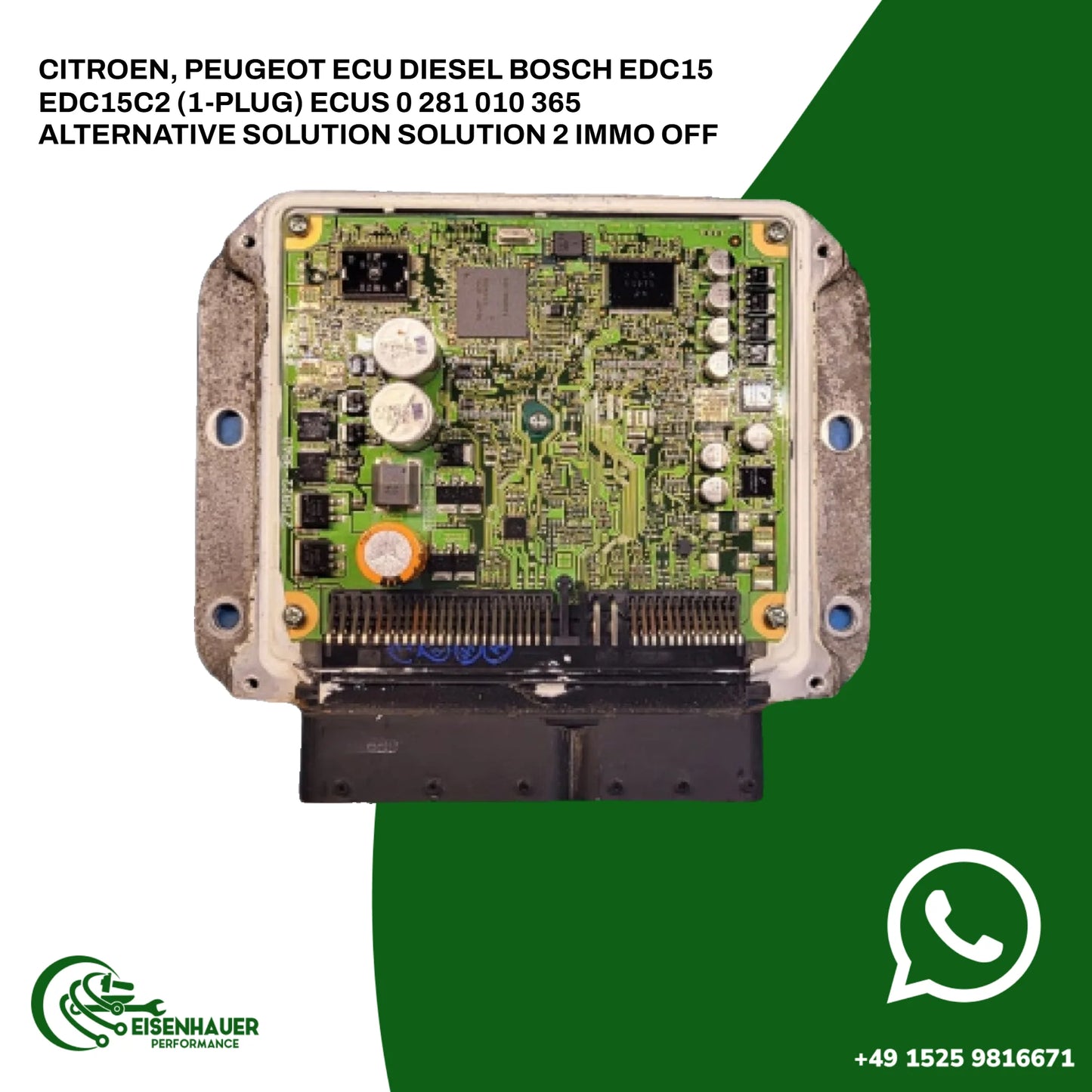 Citroen, Peugeot ECU Diesel Bosch EDC15 EDC15C2 (1-Plug) ECUs 0 281 010 365 Alternative Solution Solution 2 Immo Off