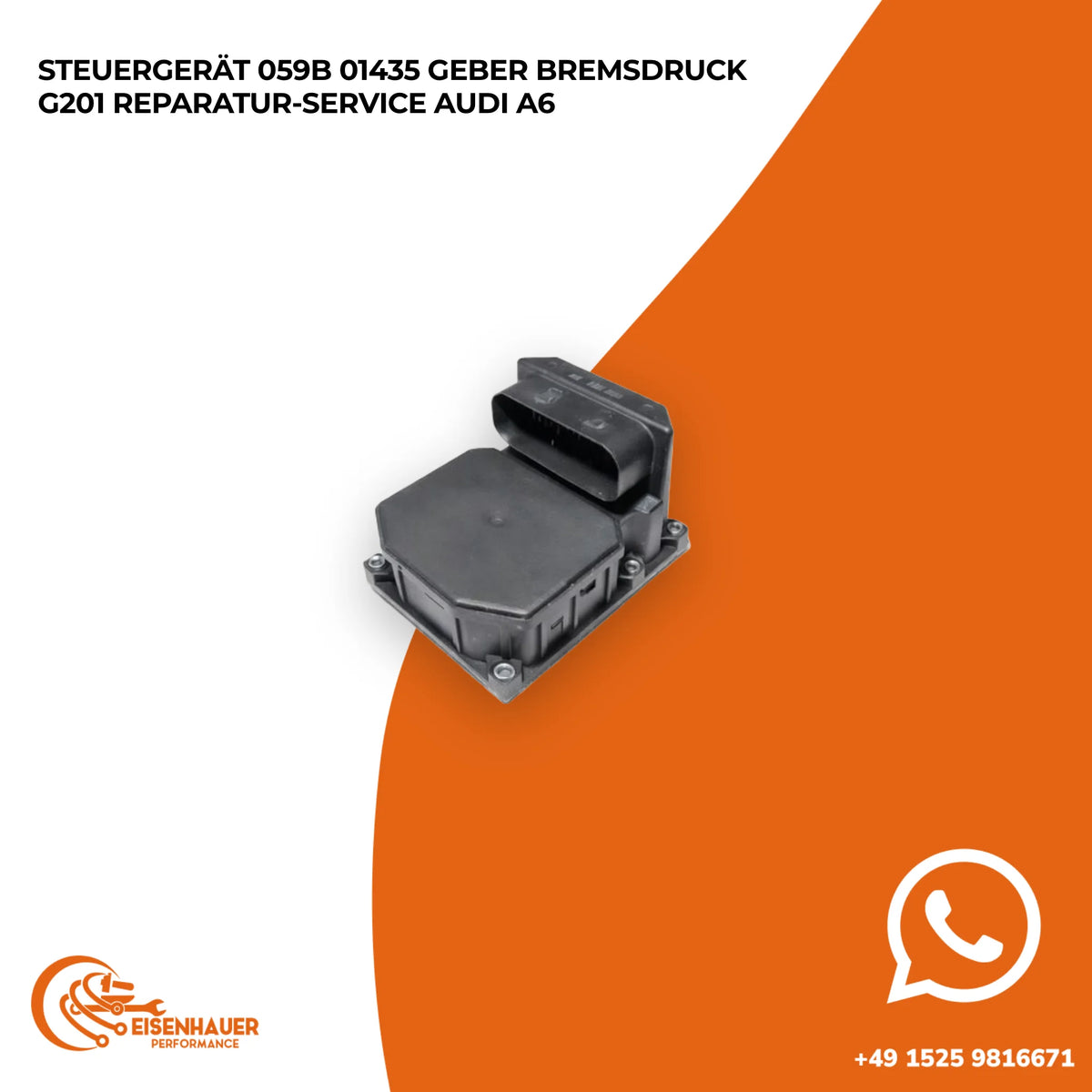 Steuergerät 059B 01435 Geber Bremsdruck G201 Reparatur Service Audi A6