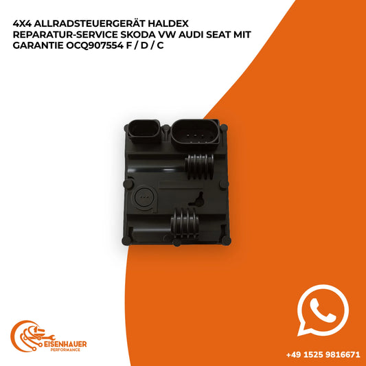 4x4 Allradsteuergerät Haldex Reparatur Service Skoda VW Audi Seat️ ️OCQ907554 F / D / C