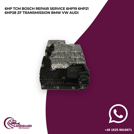 6HP TCM Bosch Repair Service 6HP19 6HP21 6HP28 ZF Transmission BMW VW AUDI