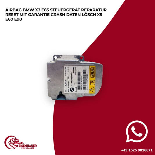 AIRBAG BMW X3 E83 STEUERGERÄT REPARATUR RESET️ ️CRASH DATEN LÖSCH X5 E60 E90
