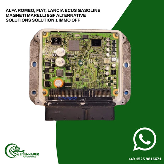 Alfa Romeo, Fiat, Lancia ECUs Gasoline Magneti Marelli 9GF Alternative Solutions Solution 1 Immo Off