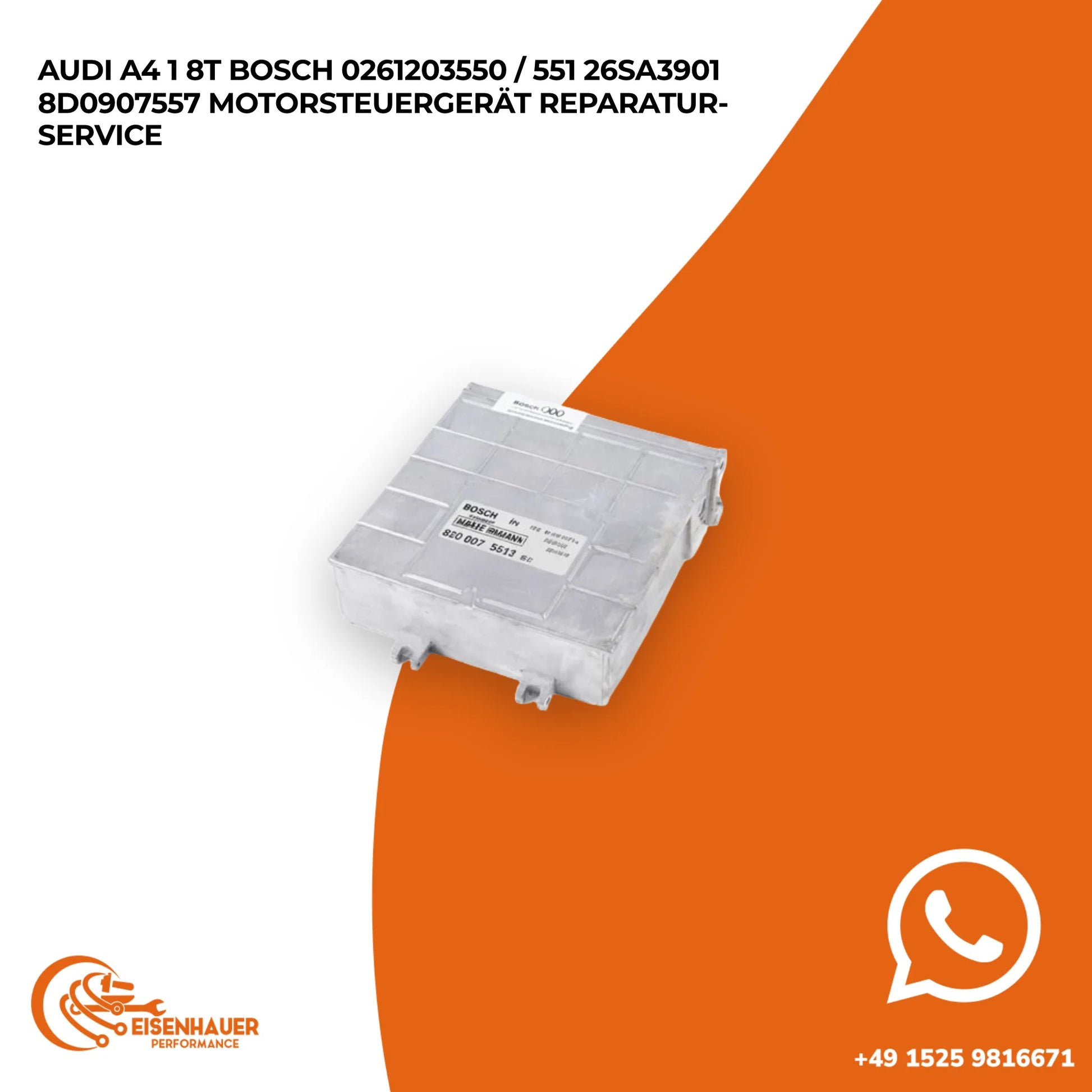 Audi A4 1 8T Bosch 0261203550 / 551 26SA3901 8D0907557 Motorsteuergerät Reparatur Service