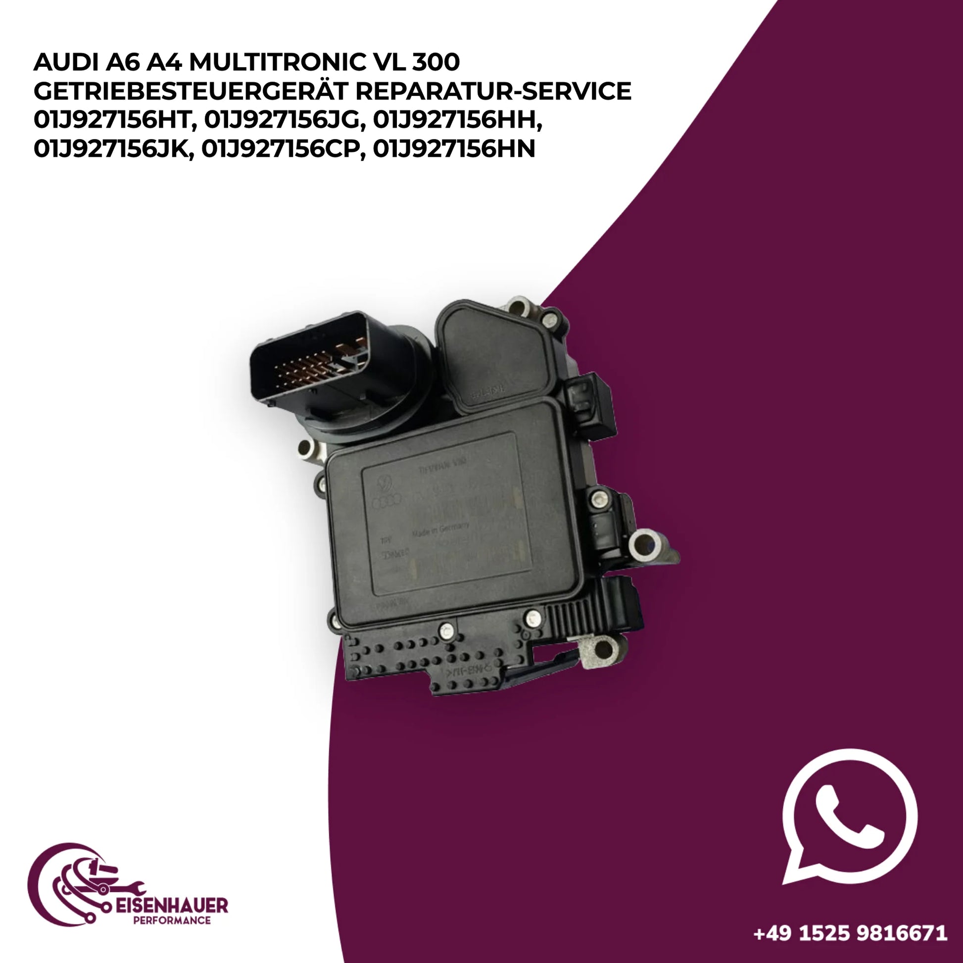 Audi A6 A4 Multitronic VL 300 Getriebesteuergerät Reparatur Service 01J927156HT, 01J927156JG, 01J927156HH…