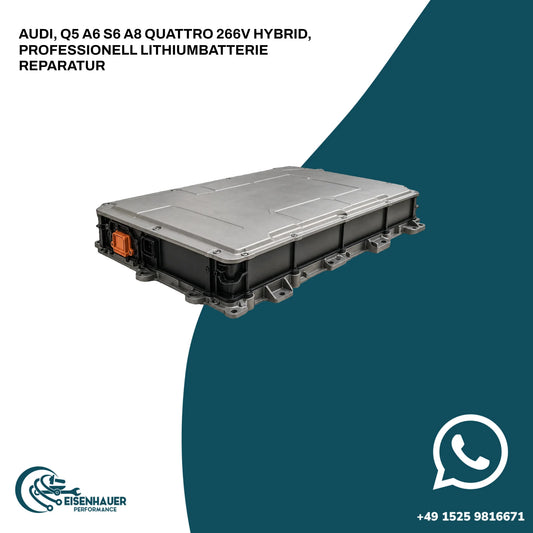 AUDI, Q5 A6 S6 A8 Quattro 266V Hybrid, PROFESSIONELL LITHIUMBATTERIE REPARATUR
