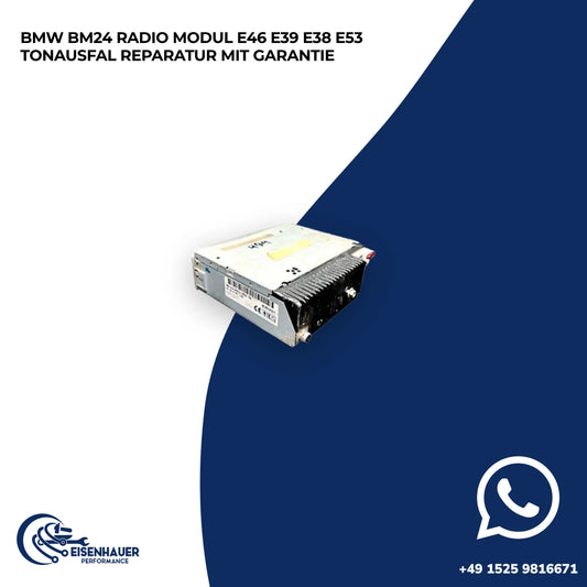 BMW BM24 Radio Modul E46 E39 E38 E53 Tonausfal Reparatur️ ️