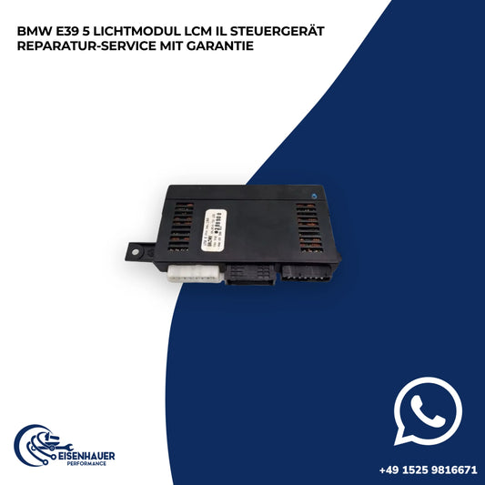 BMW E39 5 Lichtmodul LCM Il Steuergerät Reparatur Service️ ️