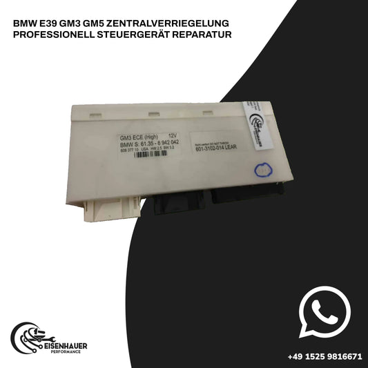 BMW E39 GM3 GM5 Zentralverriegelung Professionell Steuergerät Reparatur