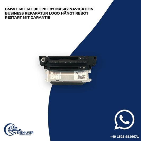 BMW E60 E61 E90 E70 E87 MASK2 Navigation Business Reparatur Logo Hängt Rebot Restart️ ️