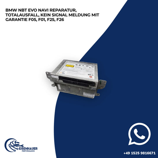 BMW NBT EVO Navi REPARATUR, Totalausfall, KEIN SIGNAL Meldung️ ️F05, F01, F25, F26