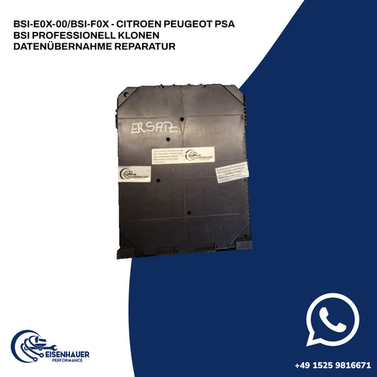 BSI-E0X-00/BSI-F0X - CITROEN PEUGEOT PSA BSI Professionell Klonen Datenübernahme Reparatur