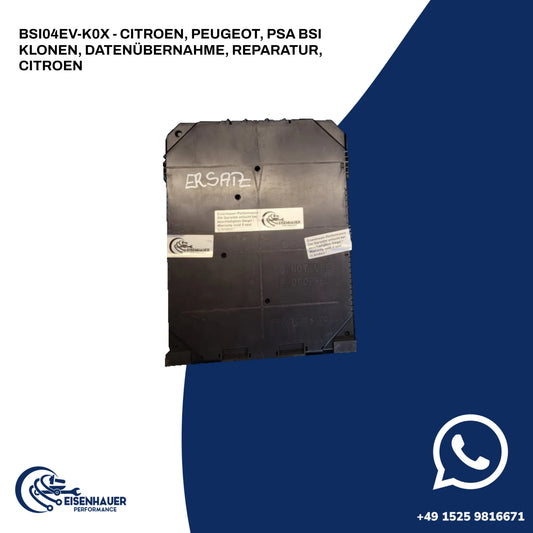BSI04EV-K0X - CITROEN, PEUGEOT, PSA BSI Klonen, Datenübernahme, Reparatur, Citroen