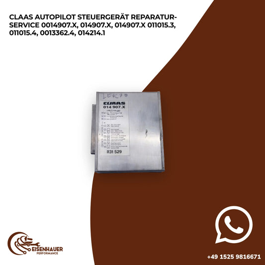 Claas Autopilot Steuergerät Reparatur Service 0014907.X, 014907.X, 014907.x 011015.3, 011015.4, 0013362.4…