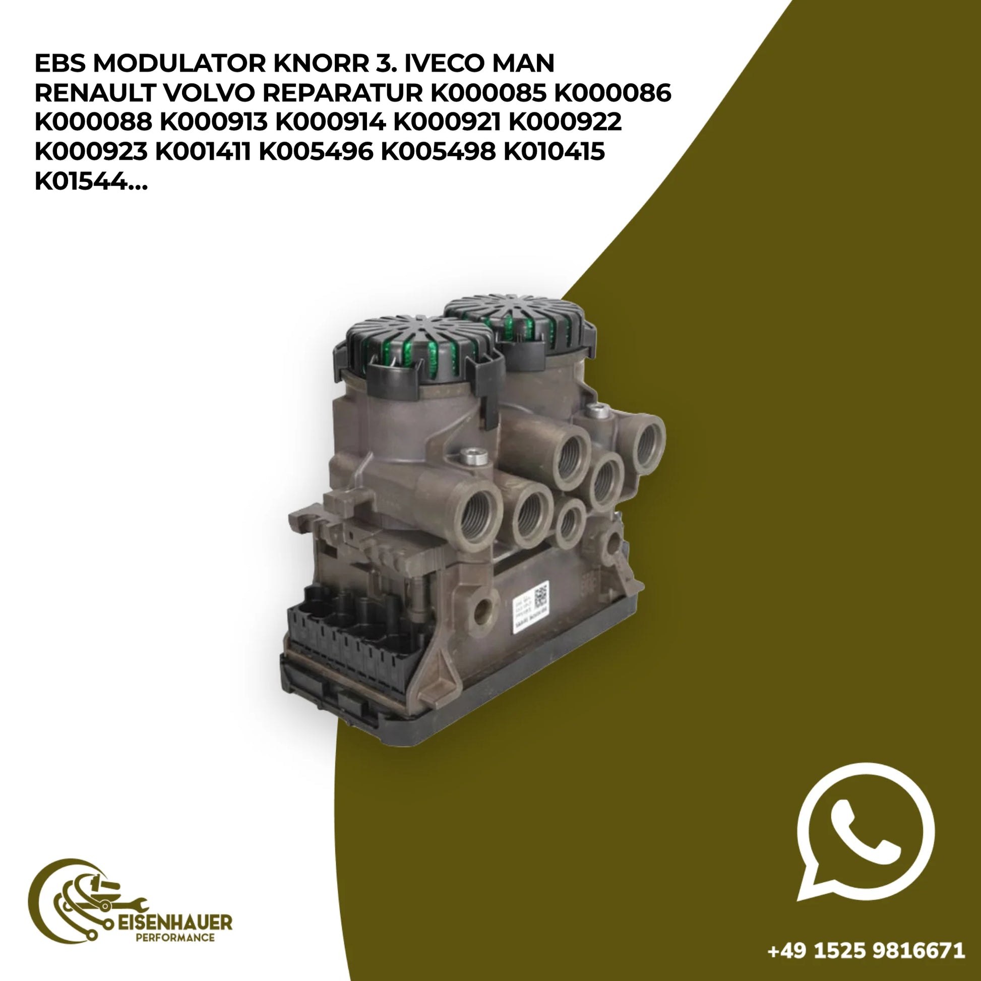 EBS Modulator Knorr 3. Iveco Man Renault Volvo Reparatur K000085 K000086 K000088 K000913 K000914 K000921 K0…