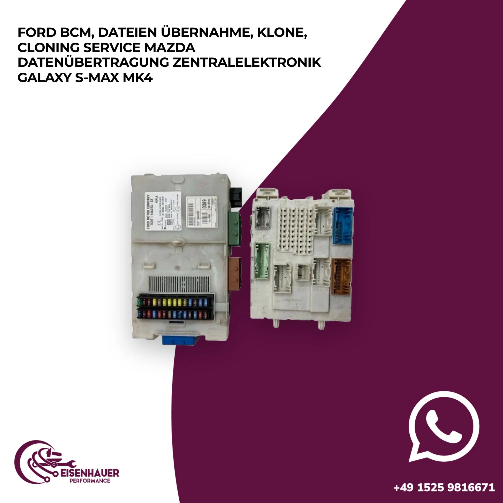 Ford BCM, Dateien Übernahme, Klone, Cloning Service Mazda Datenübertragung Zentralelektronik Galaxy S-Max MK4