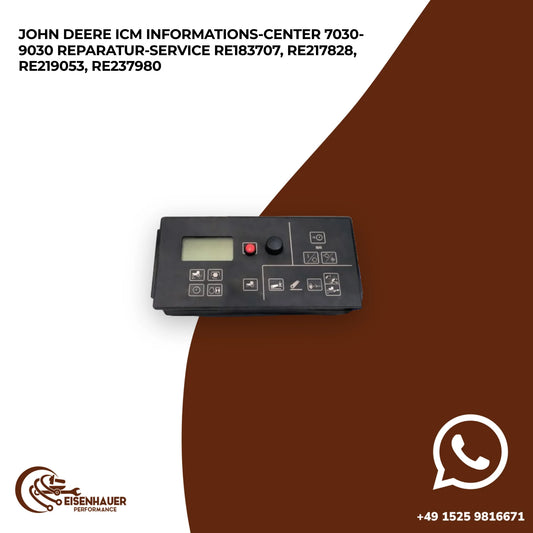 John Deere ICM Informations-Center 7030-9030 Reparatur Service RE183707, RE217828, RE219053, RE237980