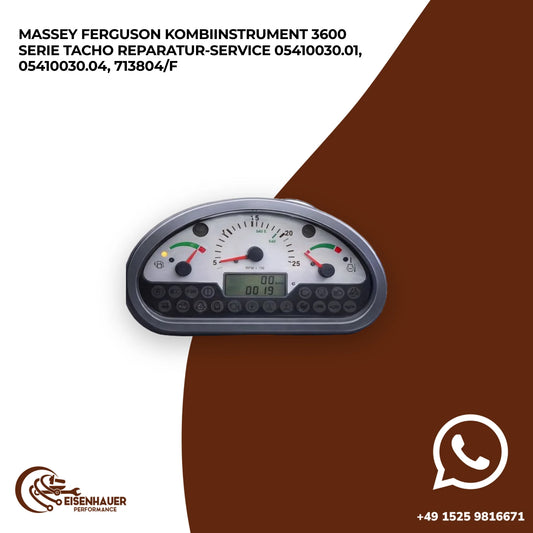 Massey Ferguson Kombiinstrument 3600 Serie Tacho Reparatur Service 05410030.01, 05410030.04, 713804/F