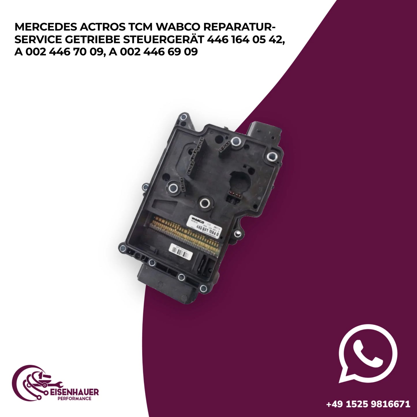 Mercedes Actros TCM Wabco Reparatur Service Getriebe Steuergerät 446 164 05 42, A 002 446 70 09, A 002 446…