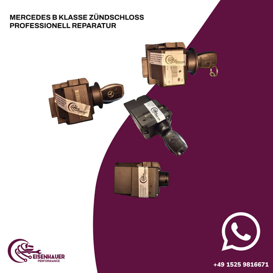 Mercedes B Klasse Zündschloss Professionell Reparatur
