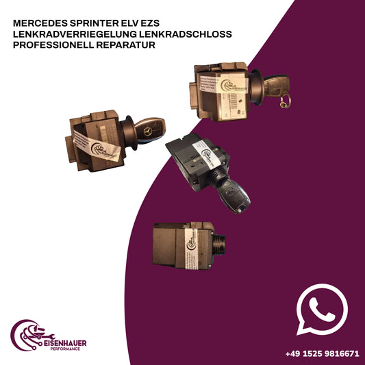 Mercedes Sprinter ELV EZS Lenkradverriegelung Lenkradschloss Professionell Reparatur