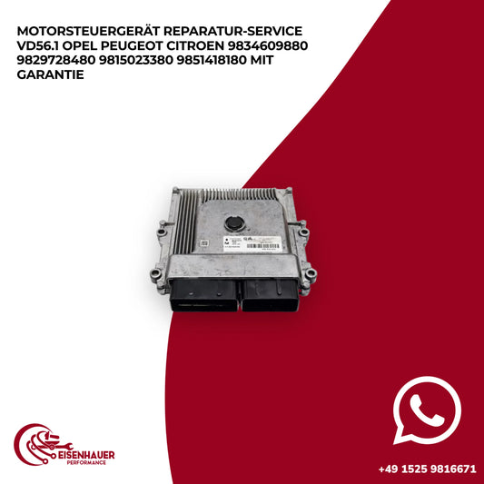 Motorsteuergerät Reparatur Service VD56.1 Opel Peugeot Citroen 9834609880 9829728480 9815023380 9851418180️