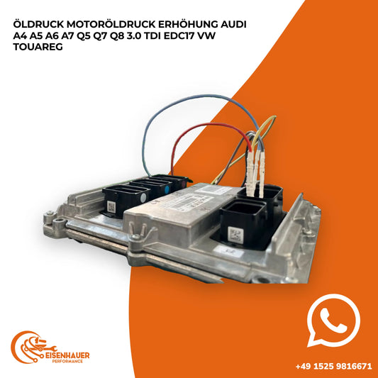 Öldruck Motoröldruck Erhöhung Audi A4 A5 A6 A7 Q5 Q7 Q8 3.0 TDI EDC17 VW Touareg