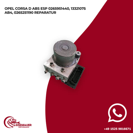 Opel Corsa D ABS ESP 0265951440, 13321075 AB4, 0265251190 Reparatur