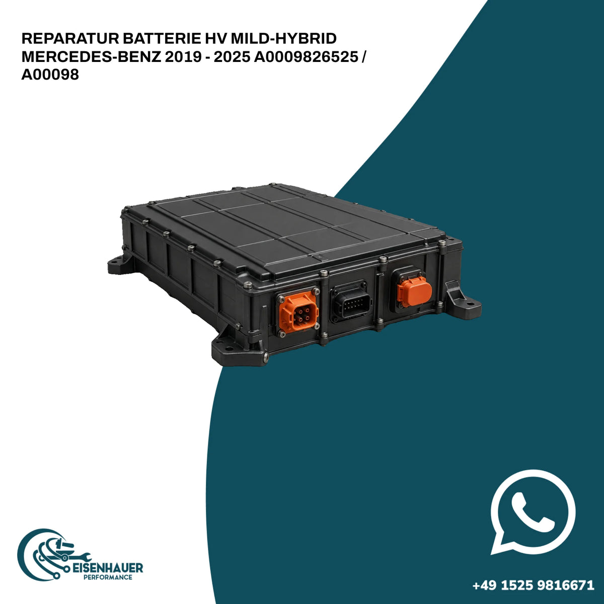 Reparatur BATTERIE HV MILD-HYBRID Mercedes-Benz 2019 - 2025 A0009826525 / A00098