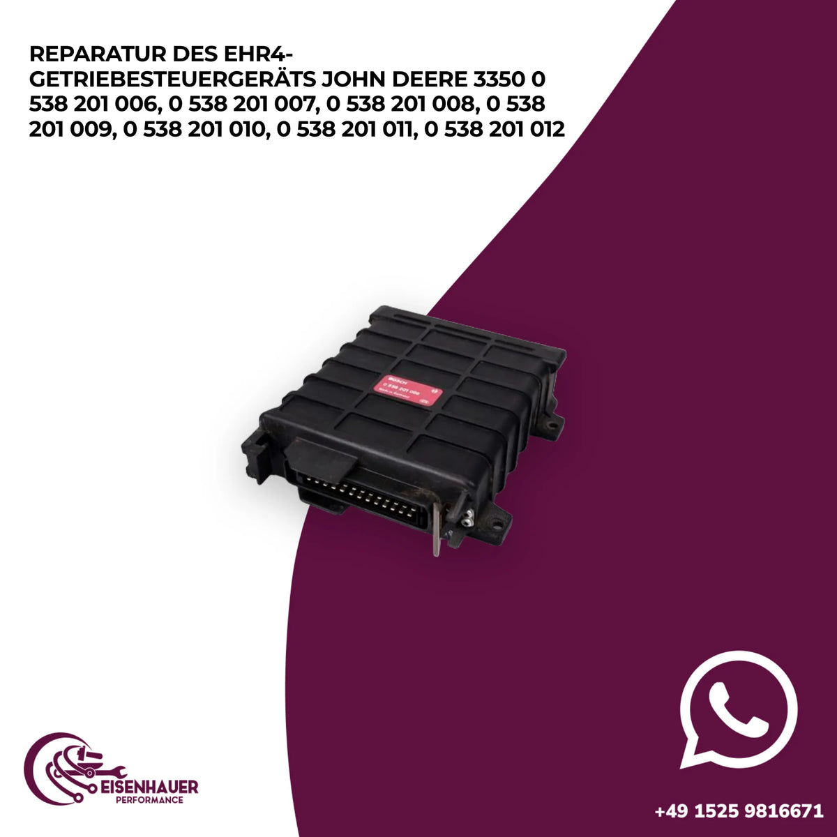Reparatur des EHR4-Getriebesteuergeräts John Deere 3350 0 538 201 006, 0 538 201 007, 0 538 201 008, 0 538…