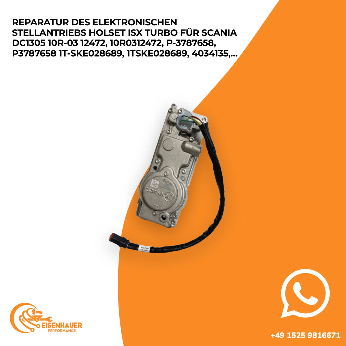 Reparatur des elektronischen Stellantriebs Holset ISX Turbo für Scania DC1305 10R-03 12472, 10R0312472, p-3…