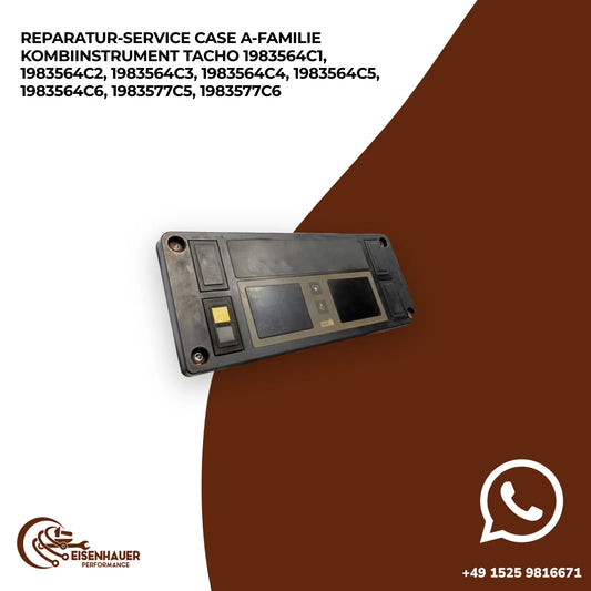 Reparatur Service CASE A-Familie Kombiinstrument Tacho 1983564C1, 1983564C2, 1983564C3, 1983564C4, 1983564C…