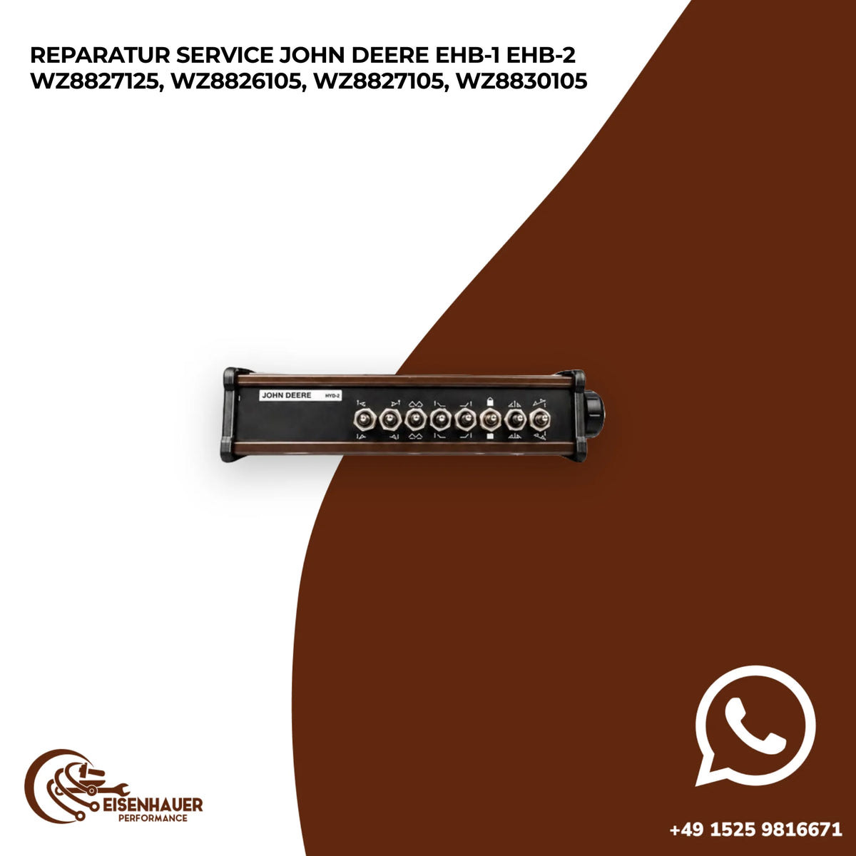 Reparatur Service John Deere EHB-1 EHB-2 WZ8827125, WZ8826105, WZ8827105, WZ8830105