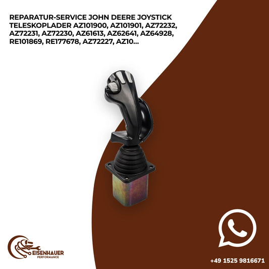 Reparatur Service John Deere Joystick Teleskoplader AZ101900, AZ101901, AZ72232, AZ72231, AZ72230, AZ61613…