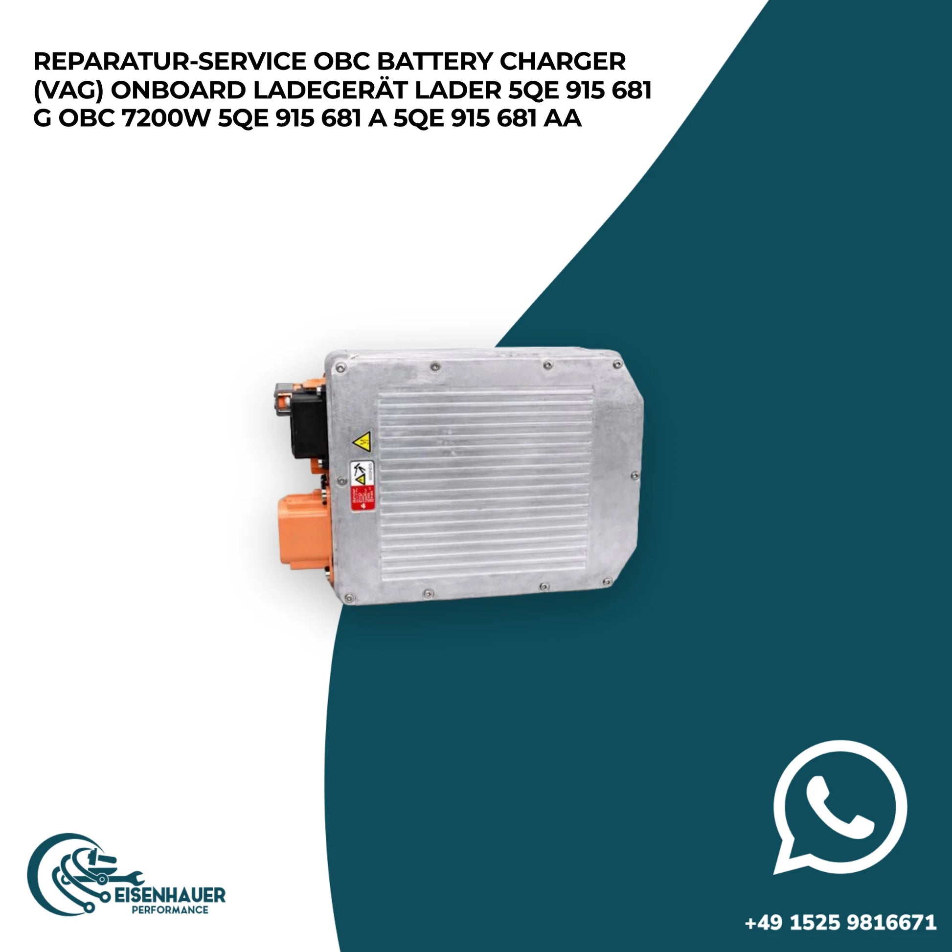 Reparatur Service OBC Battery Charger (VAG) Onboard Ladegerät Lader 5QE 915 681 G OBC 7200W 5QE 915 681 A 5…