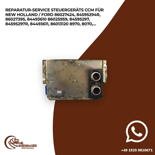 Reparatur Service Steuergeräts CCM für New Holland / Ford 86027424,84595294R,86027395,84493610 86025959,845…