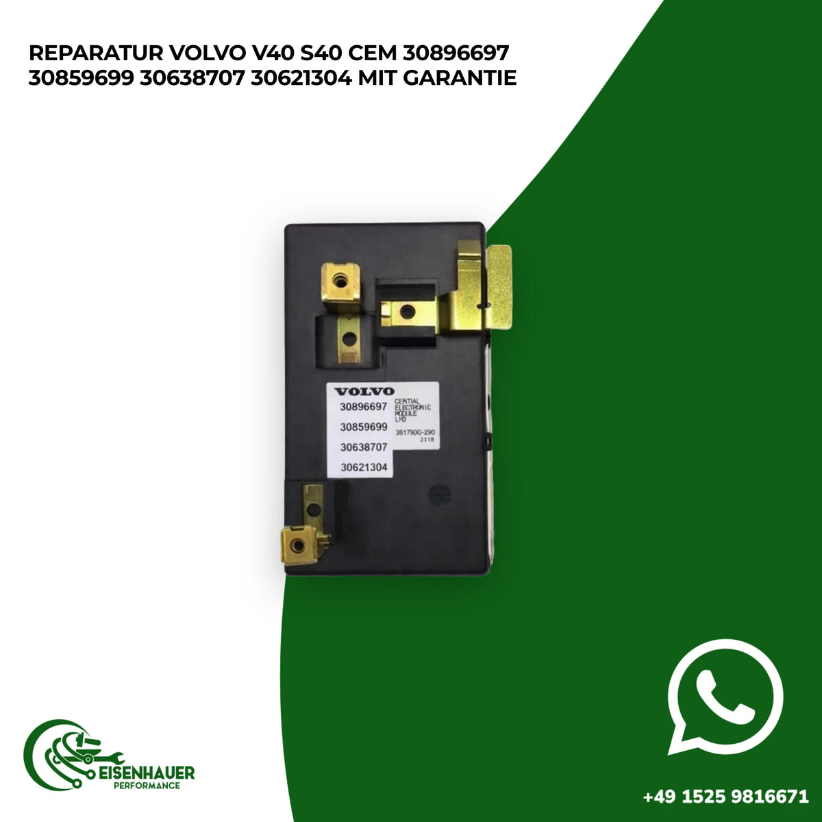 REPARATUR VOLVO V40 S40 CEM 30896697 30859699 30638707 30621304️ ️